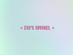 - eva's apparel!! -