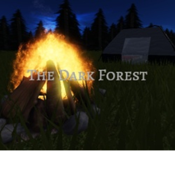The Dark Forest Chapter 1 (SCARY)