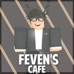 Feven's Cafe®' | V1 (Grand Opening!)