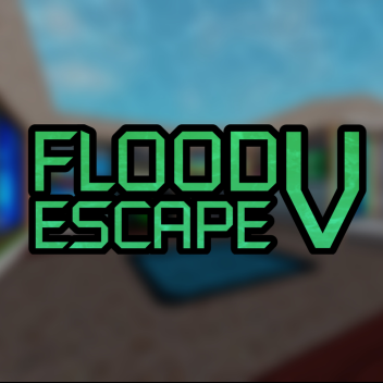 🌊 Flood Escape V 