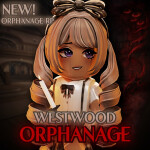 💗 Westwood Orphanage