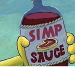 Simp Sauce for me and my brother