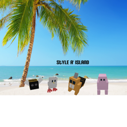 [ALPHA TESTING] Style A' Island (Read Desc)
