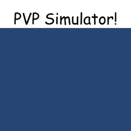 PVP Simulator [ New shop UI! ]