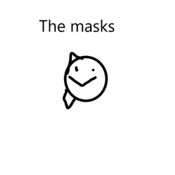 Mask's