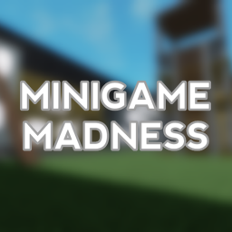 Minigame Madness
