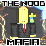 THE NOOB MAFIA :)