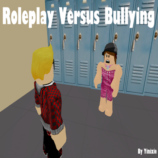 Roleplay Versus Bullying