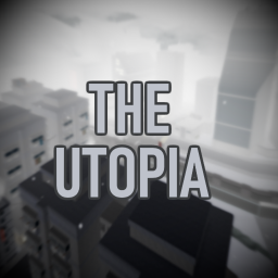 [Medical Guns!] The Utopia [ALPHA V.1.1]