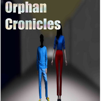 Orphan Cronicles