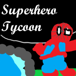 Superhero Tycoon [NEW]