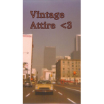 Vintage Attire <3