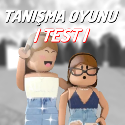 (TEST) Tanışma Oyunu
