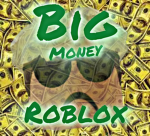 BigMoneyRoblox