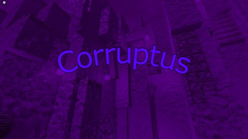 Corruptus