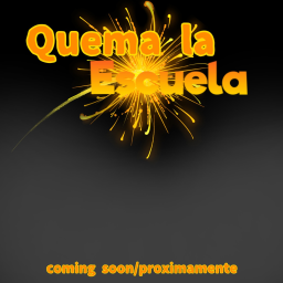 🔥 Quema la escuela 🏫 (En desarrollo)