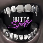Pretty slay