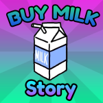 Buy Milk [Story]