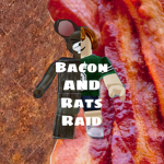 Rat/Bacon Raiders
