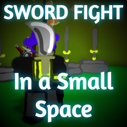 Sword Fight In A Small Space