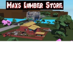 Maxs Lumber Store