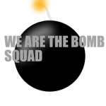 We are the Bomb Squad