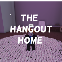 The Hangout Home