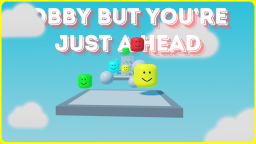 Obby, ale jesteś tylko głową