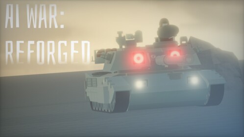 [Alphas and Rebels] AI War: Reforged