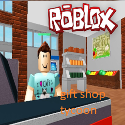 Gift-Shop-Tycoon [Grand Opening]