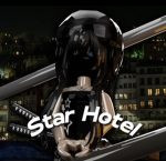 -*Star Hotel*-