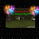 DangerEthanPROs Hangout squad