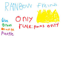 Rainbow Freinds Fans Only