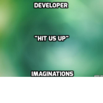 Developer Imaginations