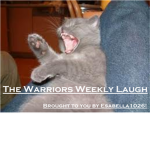 The Warriors Weekly Laugh