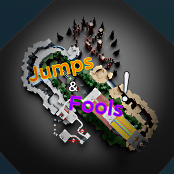 Jumps & Fools!