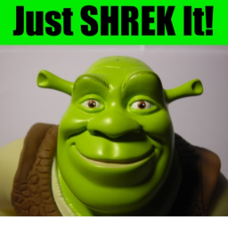 afk donate to shrek because he handsome