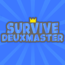 Survive DeuxMaster