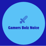 Gamers Boiz Noice