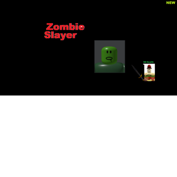 Zombie Slayer
