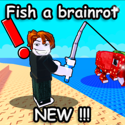 [UPDATE!] Fish a brainrot