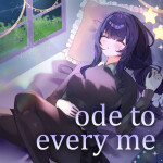 ode to every me