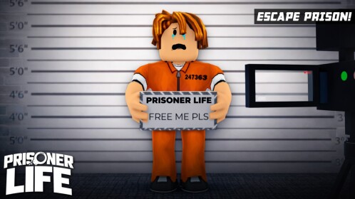 💥 Prisoner Life