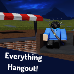 The Everything Hangout