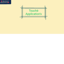 Touché Applications!