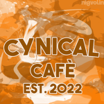Cynical Café ;