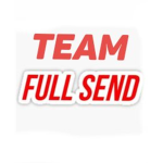 Team full send