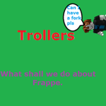 😡 Trollers 😡