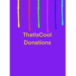ThatIsCooI donations