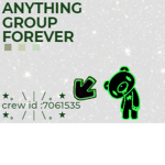 Anything group forever